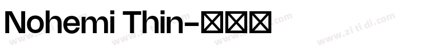 Nohemi Thin字体转换